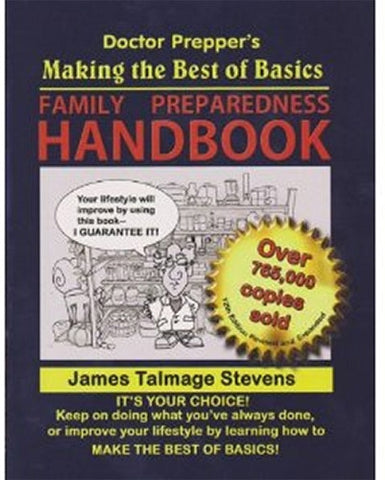 Making the Best of Basics Family Preparedness Handbook